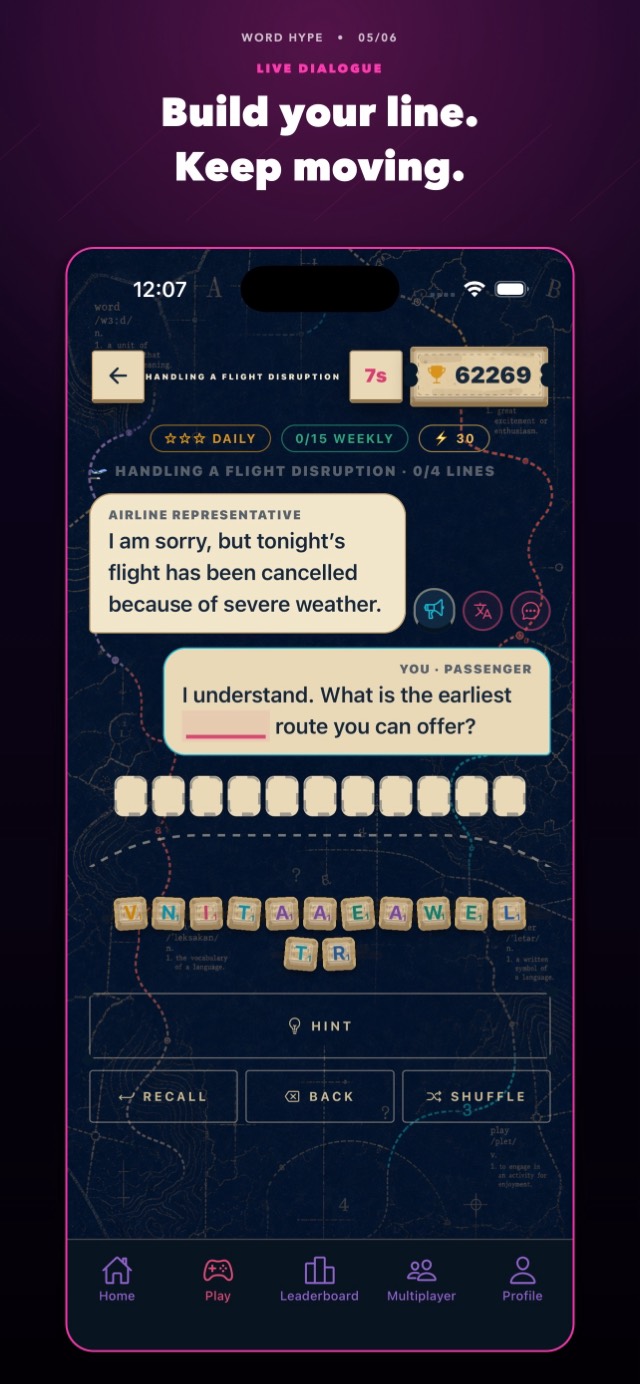 Scenario dialogue: complete your line with letter tiles