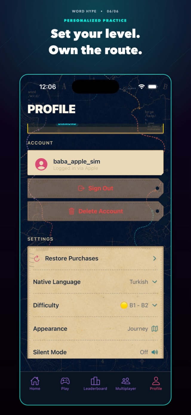 Profile settings: native language, CEFR difficulty and appearance